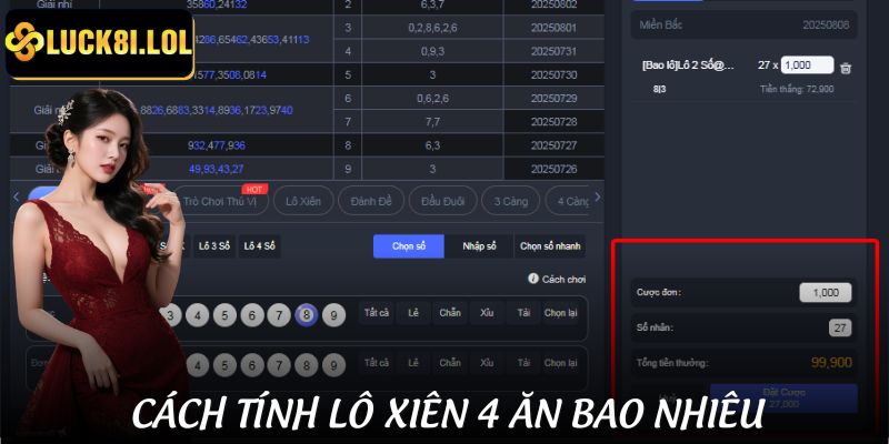 Từng cách tính lô xiên 4 ăn bao nhiêu dễ hiểu nhất